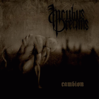 Incubus Dreams : Cambion